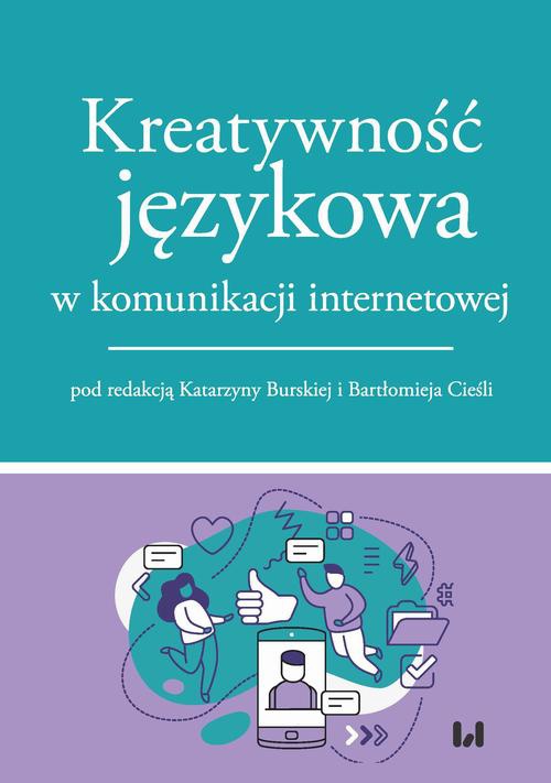 Okładka książki o tytule: Kreatywność językowa w komunikacji internetowej