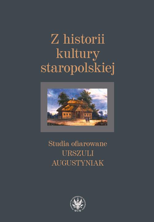Обложка книги под заглавием:Z historii kultury staropolskiej