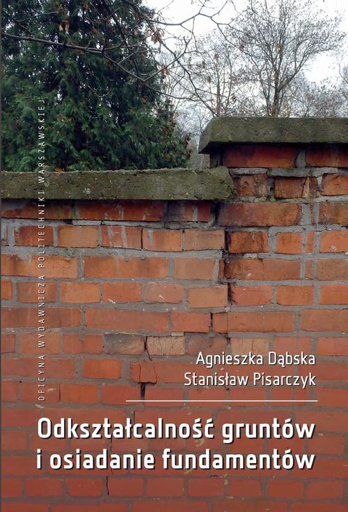 The cover of the book titled: Odkształcalność gruntów i osiadanie fundamentów