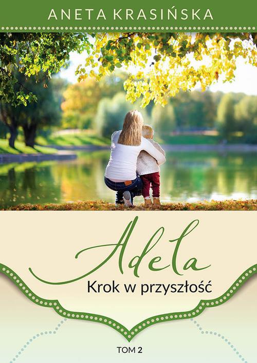 The cover of the book titled: Adela. Tom2