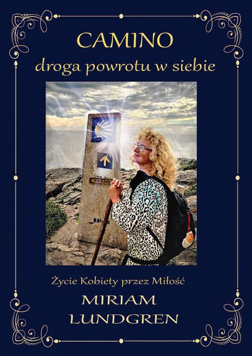 The cover of the book titled: Camino Droga powrotu w siebie