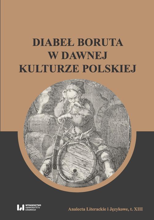 The cover of the book titled: Diabeł Boruta w dawnej kulturze polskiej