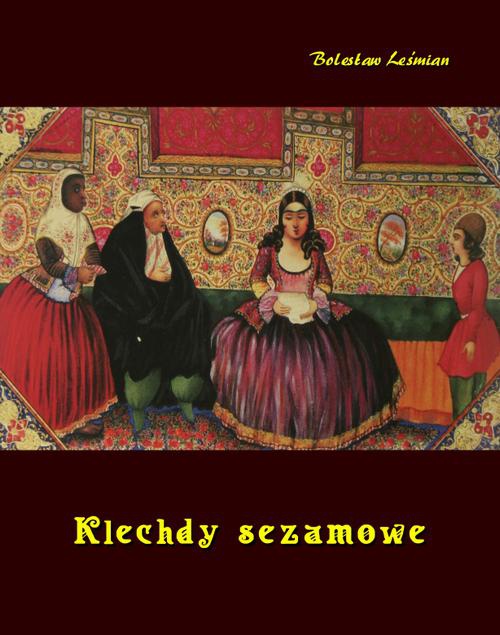 The cover of the book titled: Klechdy sezamowe