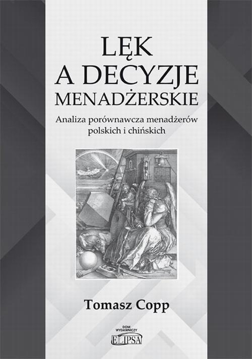 Обкладинка книги з назвою:Lęk a decyzje menadżerskie