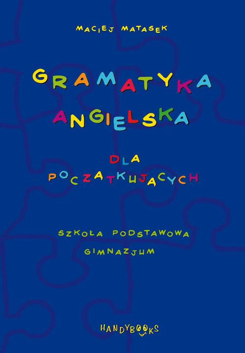 The cover of the book titled: Gramatyka angielska dla początkujących