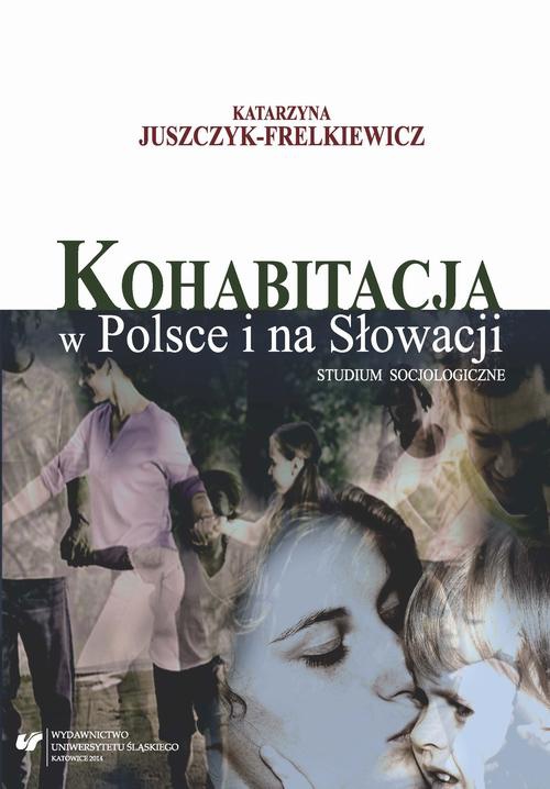 The cover of the book titled: Kohabitacja w Polsce i na Słowacji