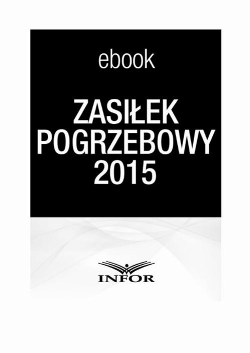 Okładka:Zasiłek pogrzebowy 2015 - PDF 