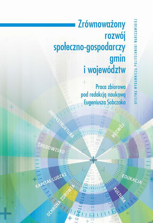 Обложка книги под заглавием:Zrównoważony rozwój społeczno-gospodarczy gmin i województw