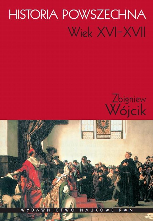 Обложка книги под заглавием:Historia powszechna. Wiek XVI-XVII