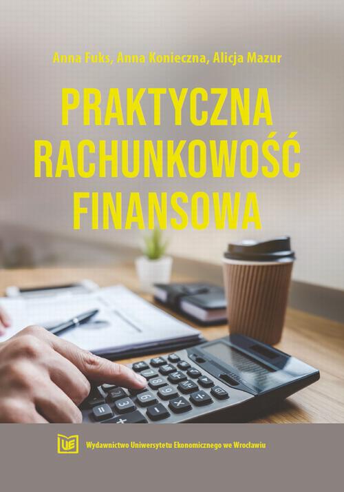 The cover of the book titled: Praktyczna rachunkowość finansowa