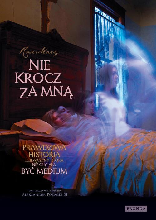 The cover of the book titled: Nie krocz za mną