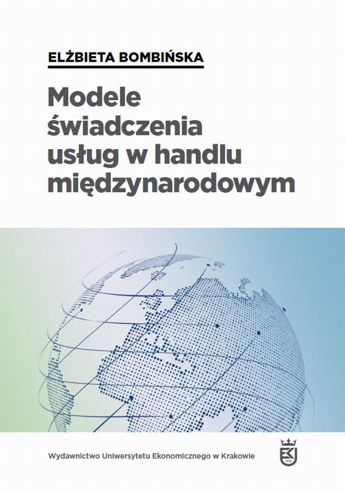 Обложка книги под заглавием:Modele świadczenia usług w handlu międzynarodowym
