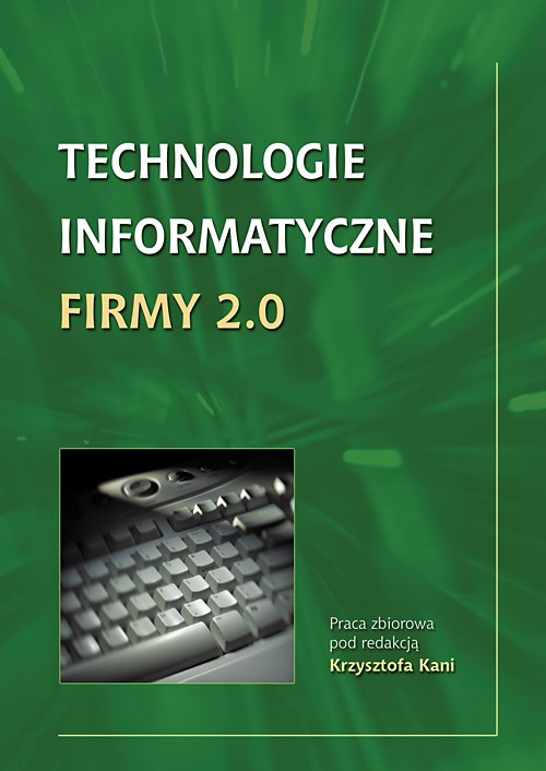Okładka książki o tytule: Technologie informatyczne Firmy 2.0