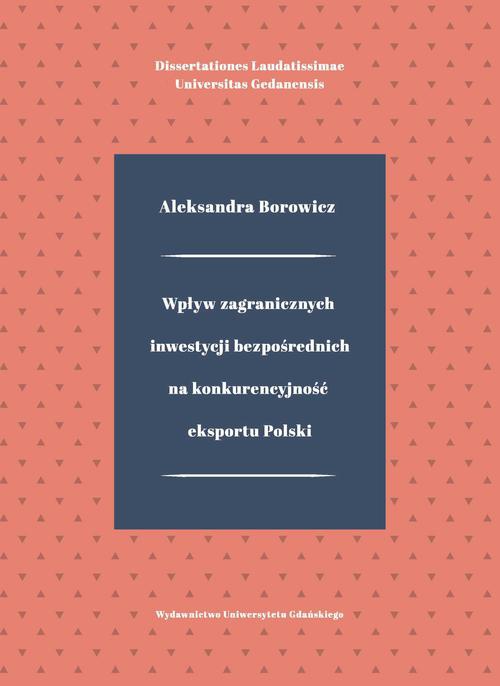 Обкладинка книги з назвою:Wpływ zagranicznych inwestycji bezpośrednich na konkurencyjność eksportu Polski