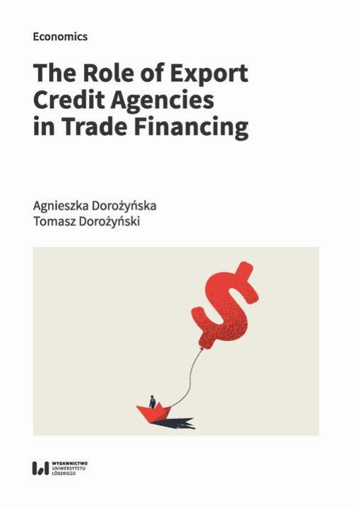 Okładka książki o tytule: The Role of Export Credit Agencies in Trade Financing