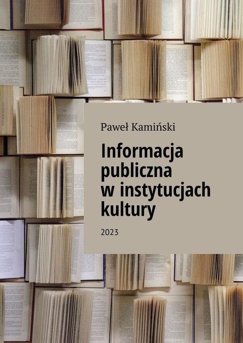 Okładka:Informacja publiczna w instytucjach kultury 