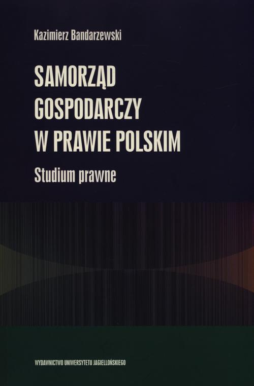 Обкладинка книги з назвою:Samorząd gospodarczy w prawie polskim