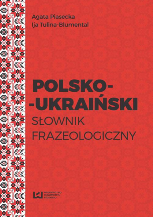 Okładka książki o tytule: Polsko-ukraiński słownik frazeologiczny