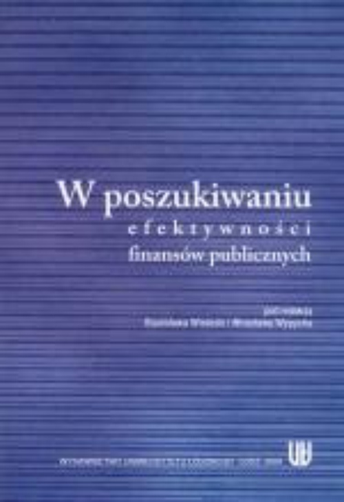 Обложка книги под заглавием:W poszukiwaniu efektywności finansów publicznych