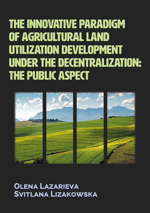 The cover of the book titled: The innovative paradigm of agricultural land-utilization development under the decentralization: The public aspect