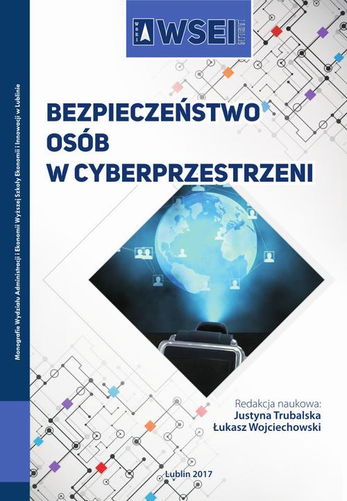Обкладинка книги з назвою:Bezpieczeństwo osób w cyberprzestrzeni