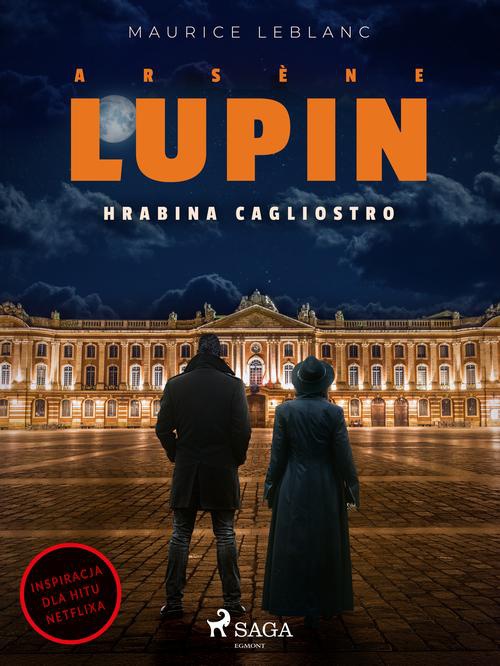 The cover of the book titled: Arsène Lupin. Hrabina Cagliostro