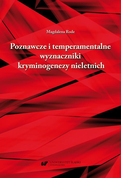Обкладинка книги з назвою:Poznawcze i temperamentalne wyznaczniki kryminogenezy nieletnich