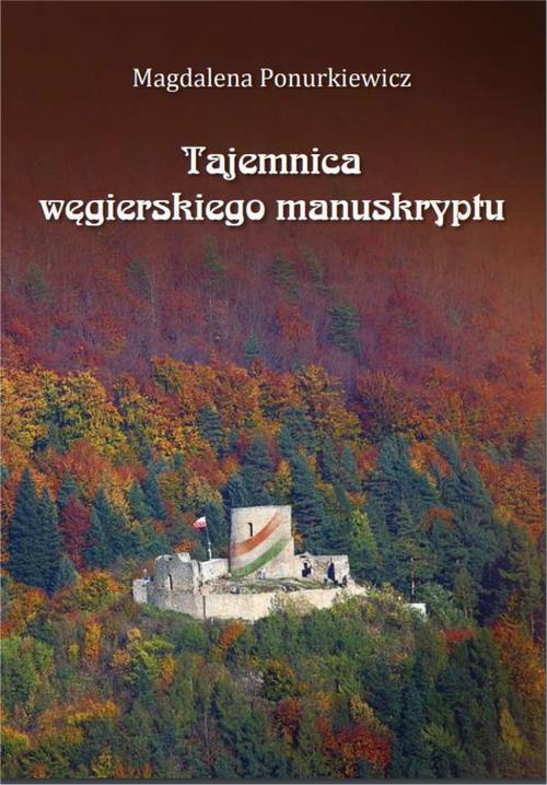Okładka książki o tytule: Tajemnica węgierskiego manuskryptu