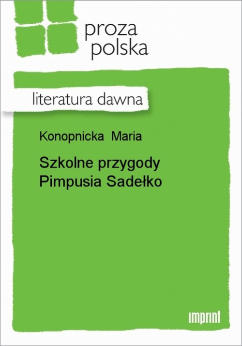 Okładka książki o tytule: Szkolne przygody Pimpusia Sadełko