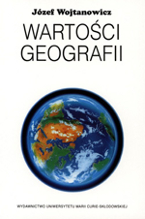 Okładka książki o tytule: Wartości geografii