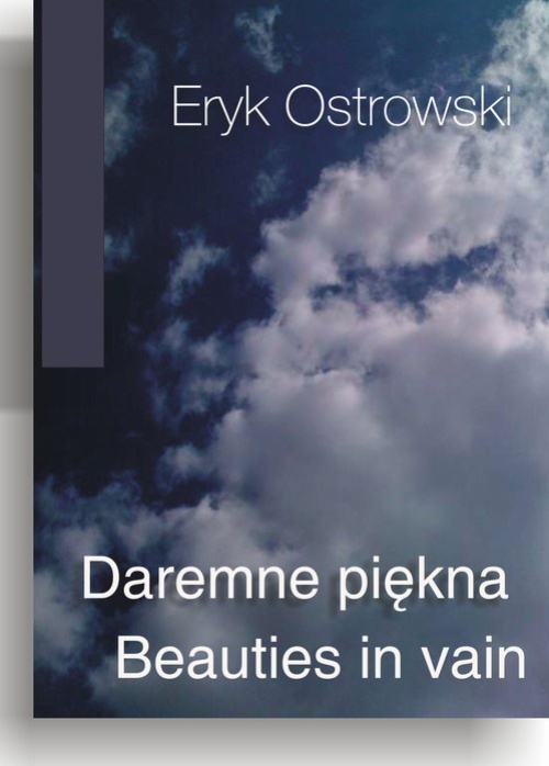 The cover of the book titled: Daremne piękna - Beauties in vain