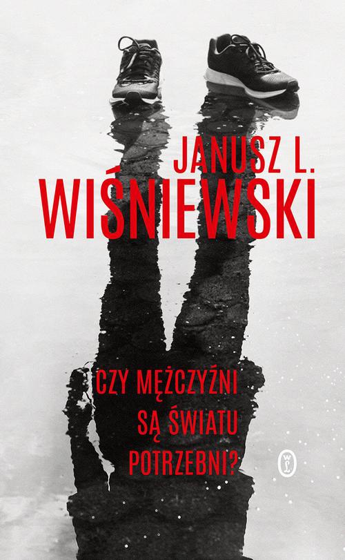 The cover of the book titled: Czy mężczyźni są światu potrzebni?