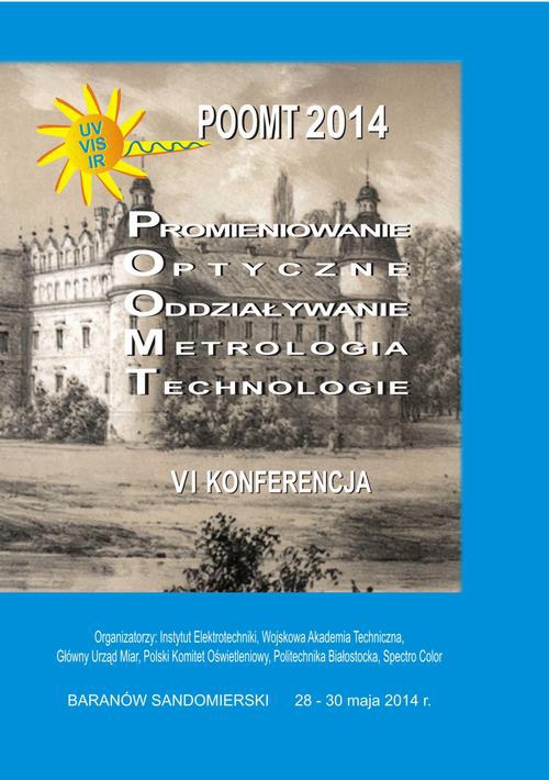 Okładka książki o tytule: POOMT 2014 Promieniowanie optyczne, oddziaływanie, metrologia, technologie