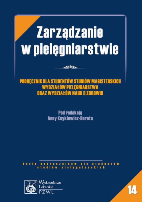 The cover of the book titled: Zarządzanie w pielęgniarstwie