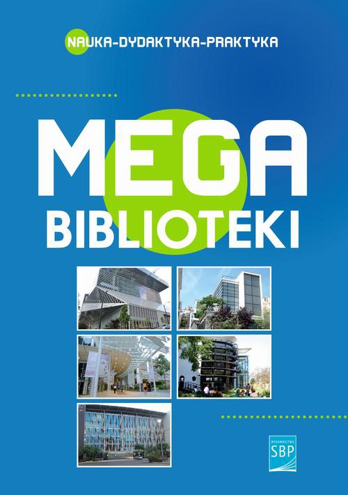 Okładka książki o tytule: Megabiblioteki