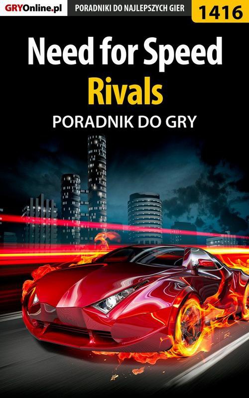 Okładka:Need for Speed Rivals - poradnik do gry 