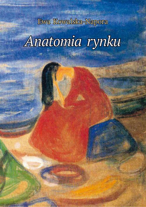 The cover of the book titled: Anatomia rynku