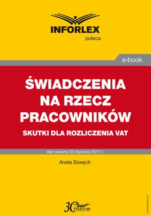 The cover of the book titled: Świadczenia na rzecz pracowników – skutki dla rozliczenia VAT