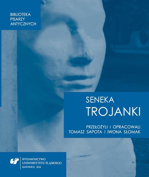 Обложка книги под заглавием:Lucius Annaeus Seneca: "Trojanki. Troades"