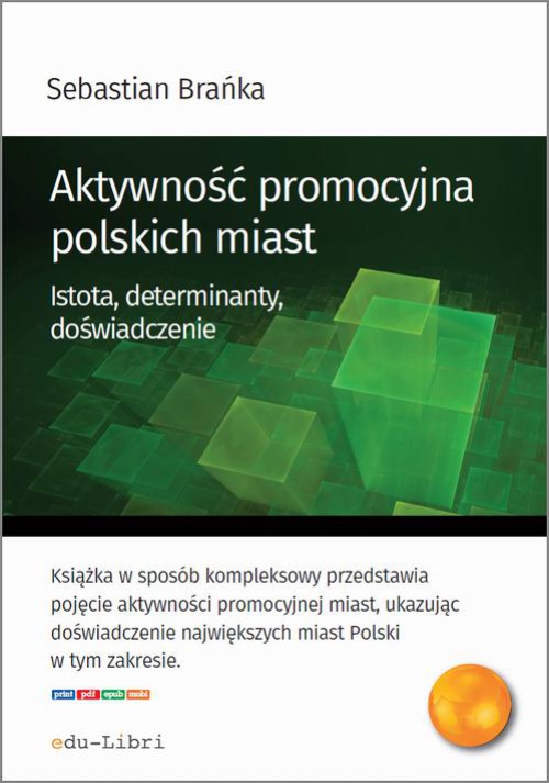Обложка книги под заглавием:Aktywność promocyjna polskich miast