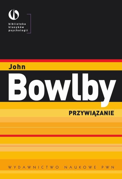 The cover of the book titled: Przywiązanie