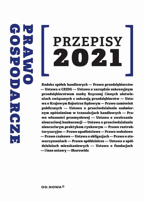 The cover of the book titled: Prawo gospodarcze Przepisy 2021