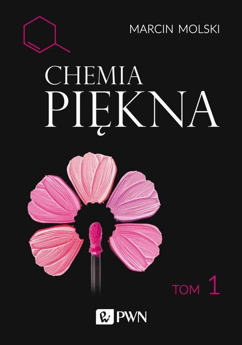 Обложка книги под заглавием:Chemia Piękna Tom 1