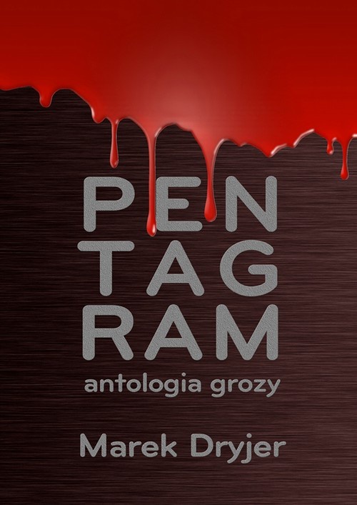 Обложка книги под заглавием:Pentagram. Antologia grozy
