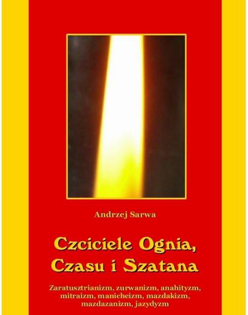 Обложка книги под заглавием:Czciciele Ognia Czasu i Szatana