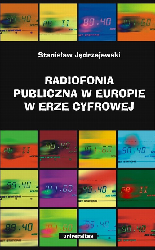 Обложка книги под заглавием:Radiofonia publiczna w Europie w erze cyfrowej