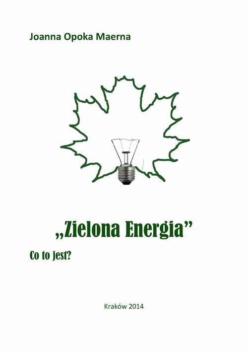 The cover of the book titled: Zielona energia