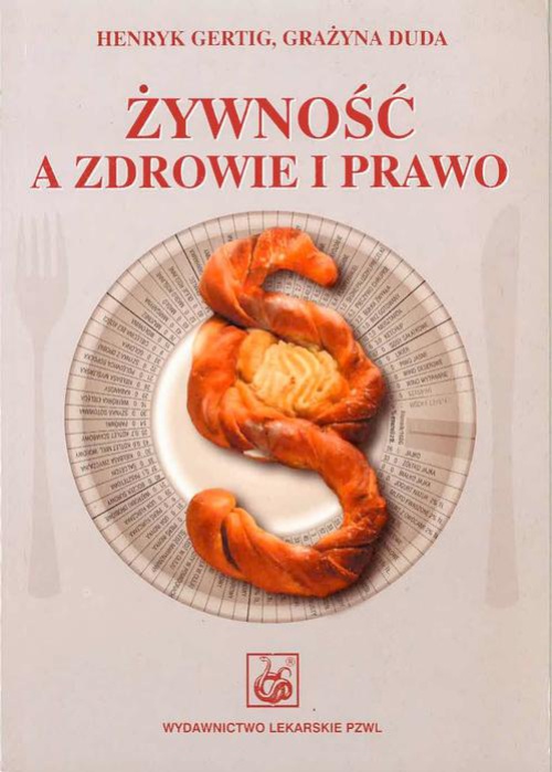 Обложка книги под заглавием:Żywność a zdrowie i prawo