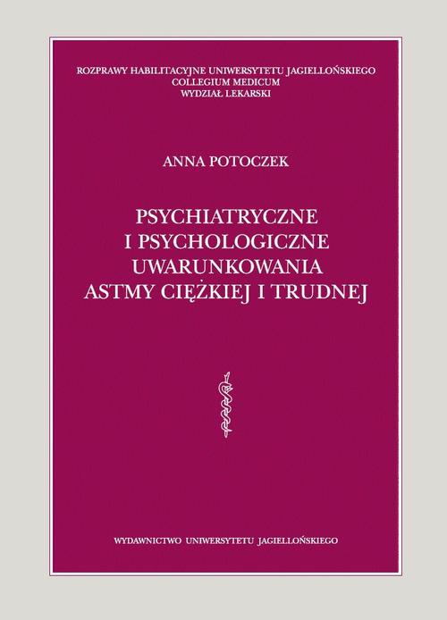 Обложка книги под заглавием:Psychiatryczne i psychologiczne uwarunkowania astmy ciężkiej i trudnej