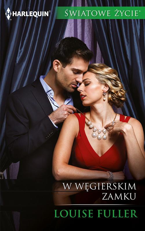 The cover of the book titled: W węgierskim zamku